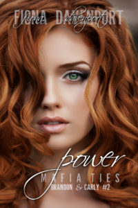 Book Cover: Power (Mafia Ties: Brandon & Carly #2)
