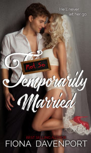 Book Cover: Not-So Temporarily Married
